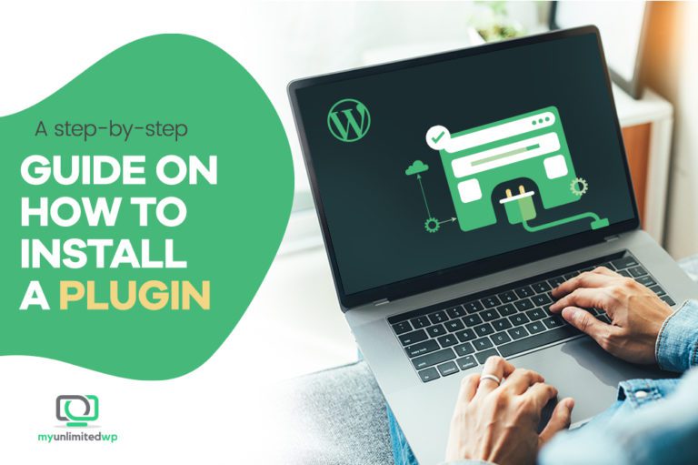 How to Install a Plugin: A Step-by-Step Guide | MyUnlimitedWP | Low ...