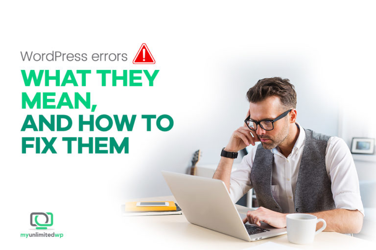 Common Wordpress Errors What They Mean And How To Fix Them